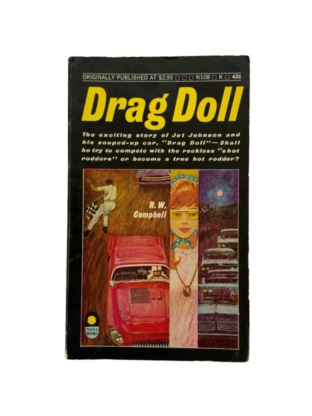 Drag Doll By RW Campbell 1963 Vintage Paperback Nova Books Young Adult Fiction
